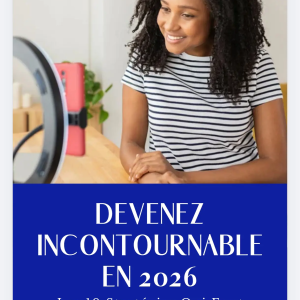 Devenez incontournable en 2026 : les 10 stratégies qui vous font gagner de l'argent VRAIMENT